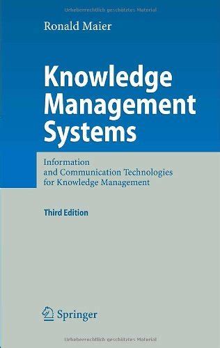 Knowledge Management Systems: Information and Communication ...