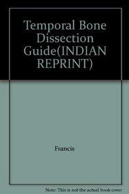 Buy Temporal Bone Dissection Guide Book Online at Low Prices in India ...