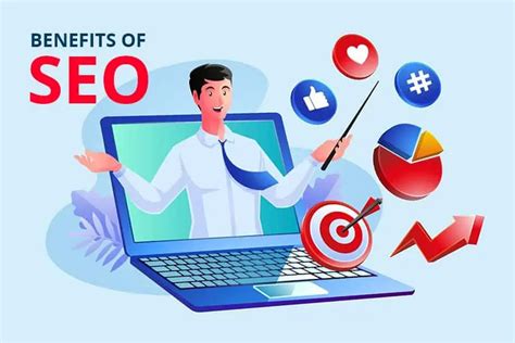 11 Benefits of SEO: Why You Should Invest in it
