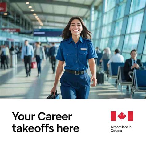 Airport Jobs in Canada with Visa Sponsorship 2025 - View Now