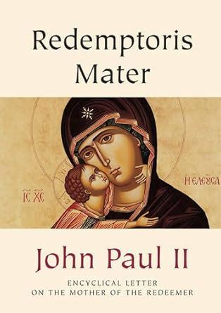 Buy Redemptoris Mater: Encyclical Letter on the Mother of the Redeemer ...