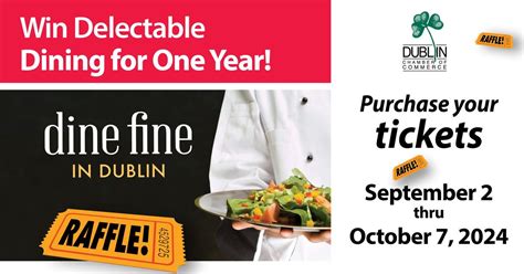 Dine Fine In Dublin Raffle 2024, 129 S High St, Dublin, OH, United ...