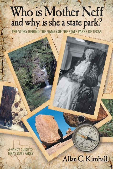Buy Who Is Mother Neff and Why Is She a Texas State Park?: The Story ...