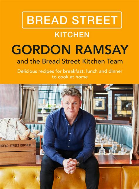 Gordon Ramsay Bread Street Kitchen: Delicious recipes for breakfast ...