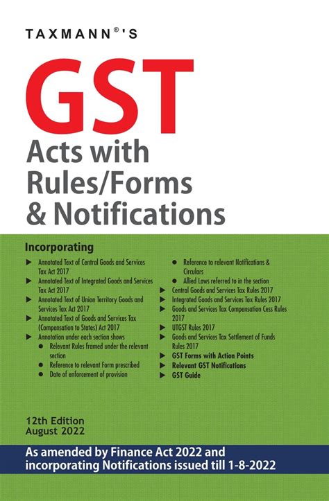Buy Taxmann's GST Acts with Rules/Forms & Notifications – Covering ...