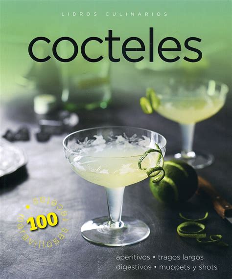 Buy Cocteles / Cocktails (Libros Culinarios / Culinary Books) Book ...