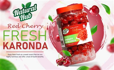 Natural Hub Red Cherry Karonda | Fresh Glazed Candied Cherry Fruit ...