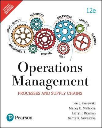 Operations Management: Processes and supply chain (12e) by Pearson 12 ...