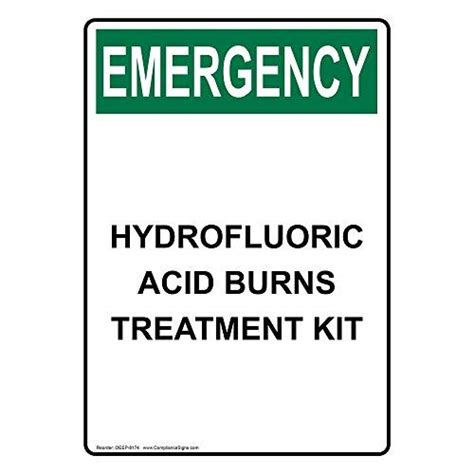 Vertical Osha Emergency Hydrofluoric Acid Burns Treatment Kit Sign ...