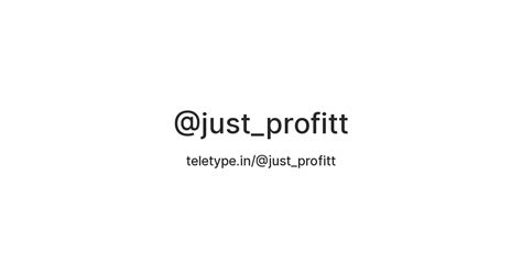 @just_profitt — Teletype