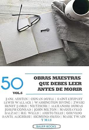 50 Obras Maestras que debes leer antes de morir: Vol.6 (Bauer Classics ...