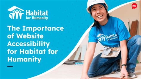 The Importance of Website Accessibility for Habitat for Humanity