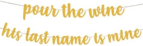Festiko®Gold Glitter Pour The His Last Name is Mine Banner - Classy ...