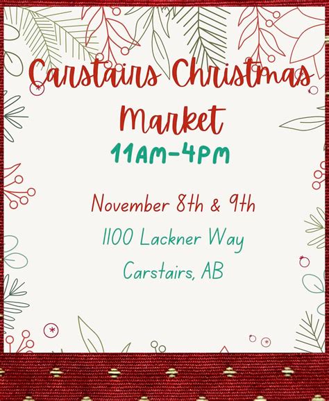 Carstairs Christmas Market 2025, 1100 Lackner Way, Carstairs, AB T0M ...
