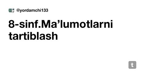 8-sinf.Ma’lumotlarni tartiblash — Teletype