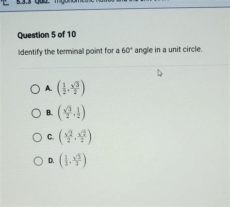 Identify the terminal point for a 60° angle in a unit circle. - Brainly.in
