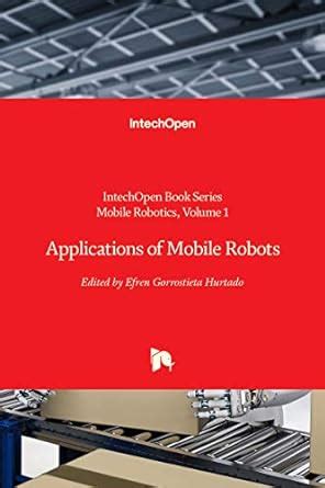 Buy Applications of Mobile Robots Book Online at Low Prices in India ...