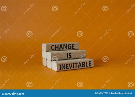 Change is Inevitable Symbol. Wooden Blocks with Words Change is ...