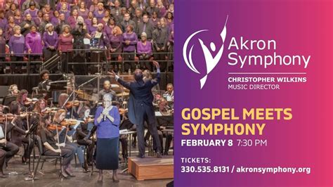 Akron Symphony Orchestra: Christopher Wilkins - Gospel Meets Symphony ...