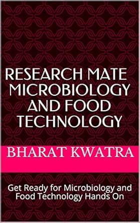 Research Mate Microbiology and Food Technology: Get Ready for ...