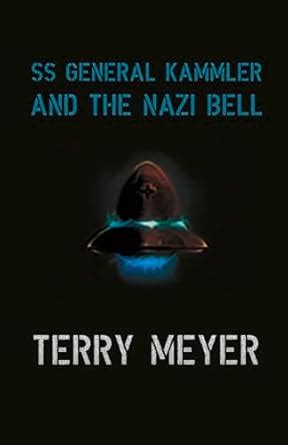 Buy SS General Kammler and the Nazi Bell (Volume 1) Book Online at Low ...