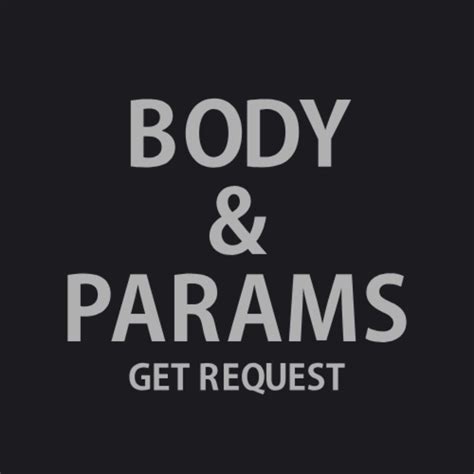 Sketchub • Body & Params