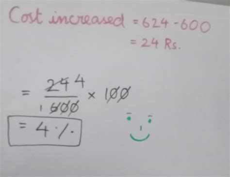 The cost of book increased from Rs.600 to Rs.624.T he increase in cost ...