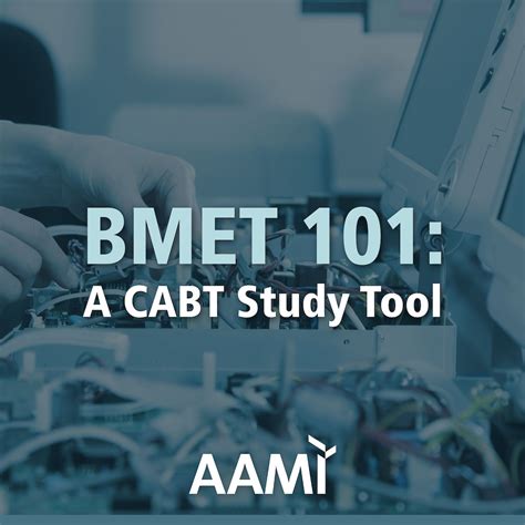 AAMI on LinkedIn: Preparing to take the CABT Exam? Take BMET 101 first ...