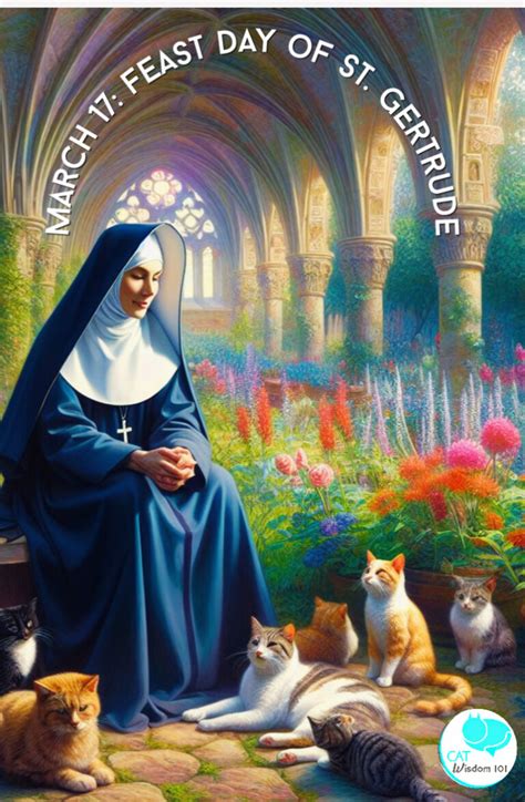 St. Gertrude: Unofficial Patron Saint of Cats | Cat Wisdom 101