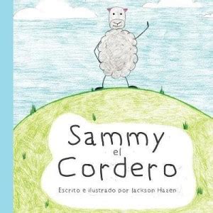 Sammy el Cordero: Buy Sammy el Cordero by Hazen Jackson at Low Price in ...