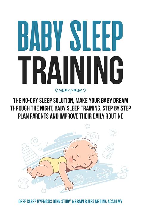 BABY SLEEP TRAINING: The No-Cry Sleep Solution, Make Your Baby Dream ...