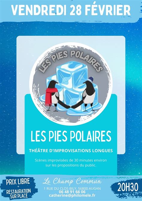 Les Pies polaires : théâtre dimprovisation longue, 1 rue du Clos Bily ...