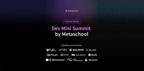 Testnet Dubai | Dev Mini Summit by Metaschool, The Lofts East, Dubai ...