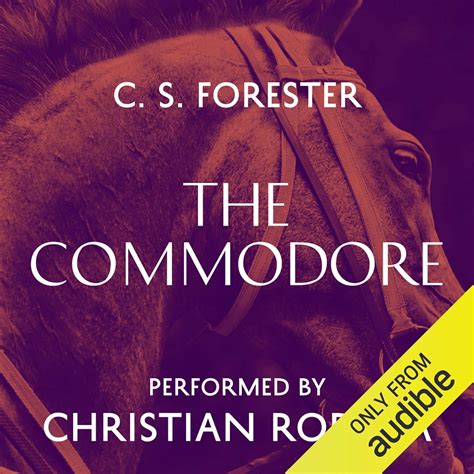 The Commodore (Audio Download): C. S. Forester, Christian Rodska ...