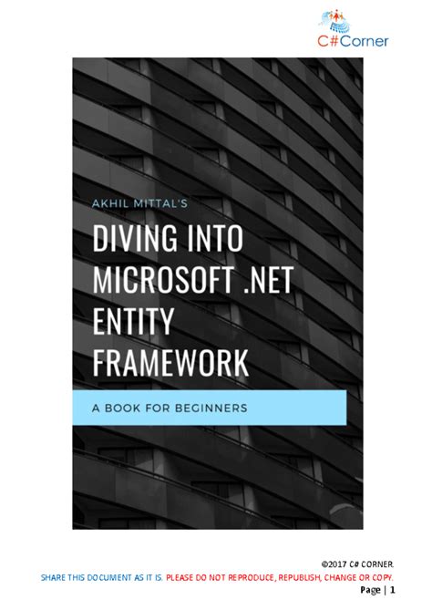 Diving into microsoft net entity framework - ©2017 C# CORNER. SHARE ...