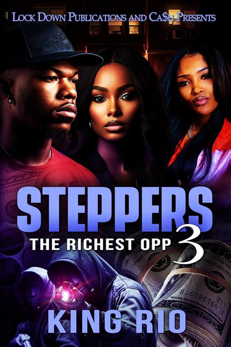 Steppers 3: The Richest Opp eBook : Rio, King: Amazon.in: Kindle Store