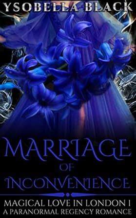 Marriage of Inconvenience : A Paranormal Regency Romance (Magical Love ...