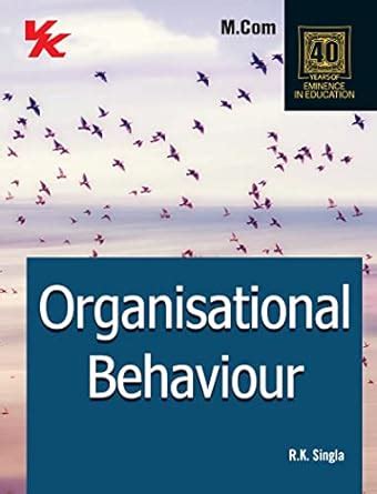 Buy Organisational Behaviour M.Com Semester-I Kuk/Mdu University (2022 ...