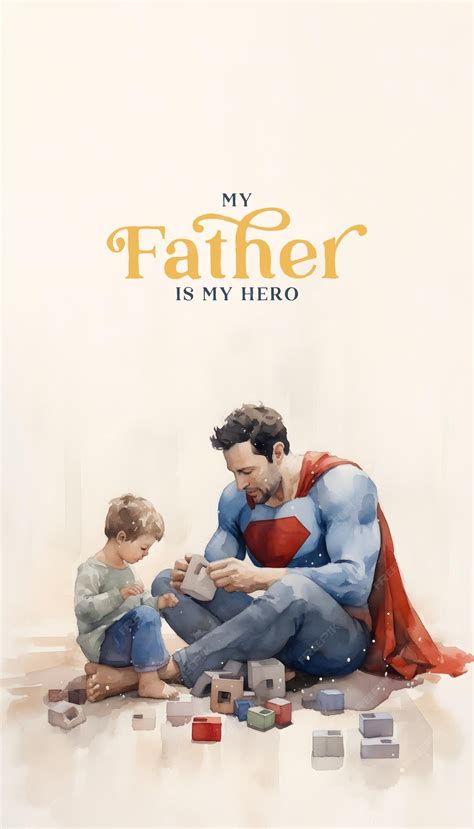 Premium PSD | My father my hero cute watercolor illustration for father ...