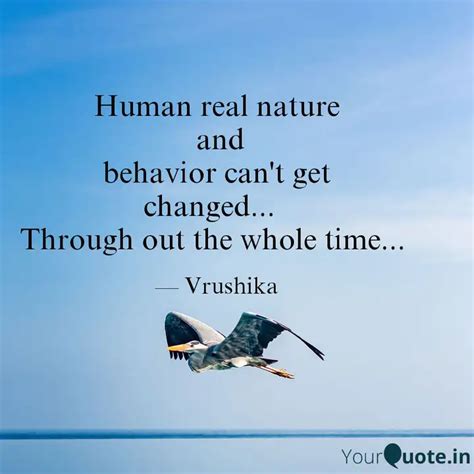 Human real nature and b... | Quotes & Writings by Vrushika | YourQuote