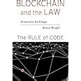 Buy Blockchain and the Law – The Rule of Code [Hardcover] De Filippi ...