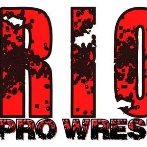 Riot Pro Wrestling Presents... UPRISING!, 1700 West International ...
