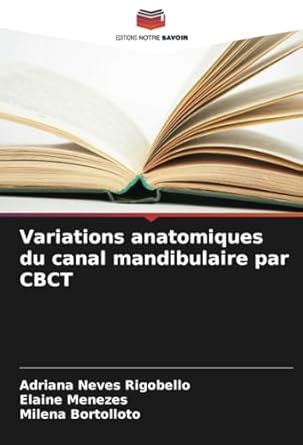 Buy Variations anatomiques du canal mandibulaire par CBCT Book Online ...