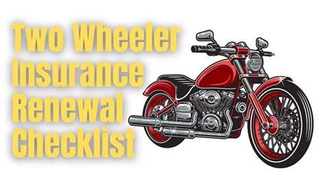 Two Wheeler Insurance Renewal Checklist