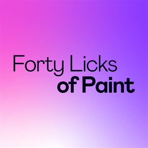 Forty Licks... of Paint - Forty Licks... of Paint - Absolute Radio 20s