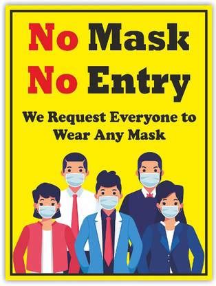 KREEPO No Mask No Entry We Request Everyone To Wear Any Mask Emergency ...