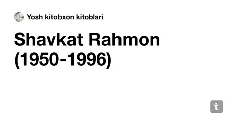 Shavkat Rahmon (1950-1996) — Teletype