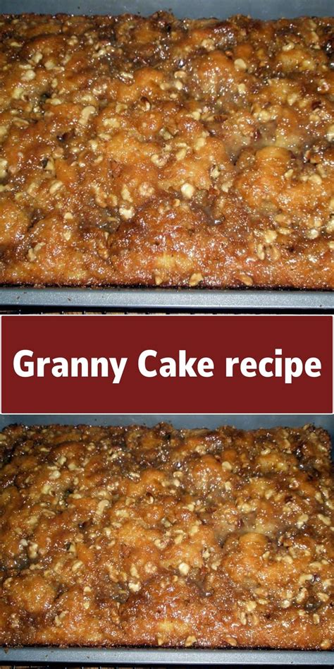 Granny Cake Recipe for a Timeless Dessert Delight