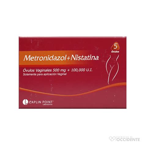 METRONIDAZOL NISTATINA OVULOS X 5S. CAPLIN POINT - Farmacias de Occidente