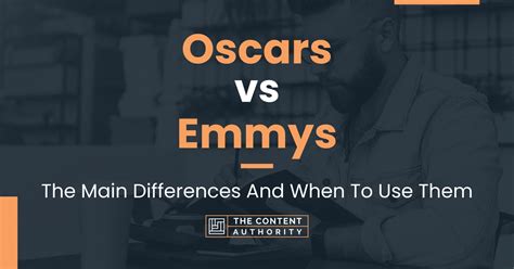 What Is The Difference Between The Emmys And Oscars at Randy Llamas blog